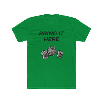 Bring It Here Classic Tee